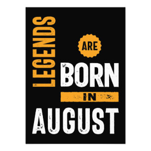 Legends Are Born In August Photo Print