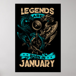 Legends Are Born In January Poster