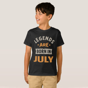 Legends are Born in July T-Shirt