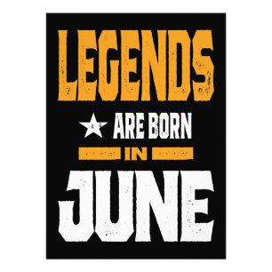 Legends Are Born In June Photo Print