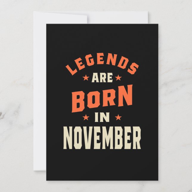Legends are Born in November - November Birthday Invitation (Front)