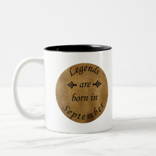 legends are born in september  Two-Tone coffee mug