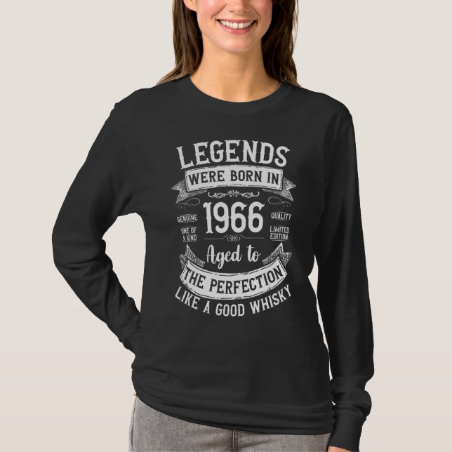 Legends Born In 1966 Aged Like A Good Whisky Legen T-Shirt (Front)