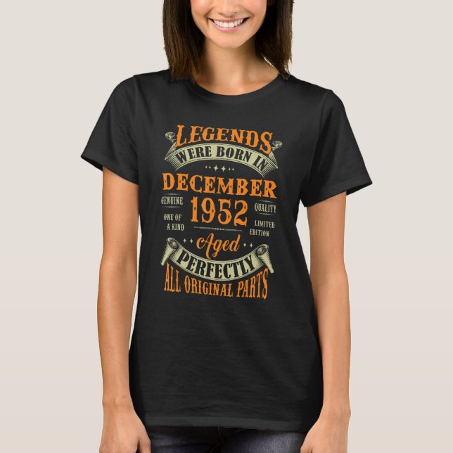 Legends Born In December 1952 70 Years Old  70th B T-Shirt (Front)
