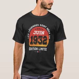 Legends Born In June 1932 90th Birthday 90 Years O T-Shirt