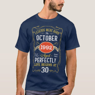Legends Born In October 1992 30th Birthday 30 Year T-Shirt
