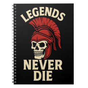 Legends Never Die Notebook