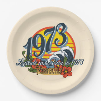 legends were born in 1973 paper plate