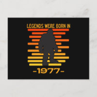 Legends Were Born In 1977 Bigfoot Retro