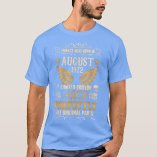 Legends Were Born in August 1972 - Rocker Biker 50 T-Shirt
