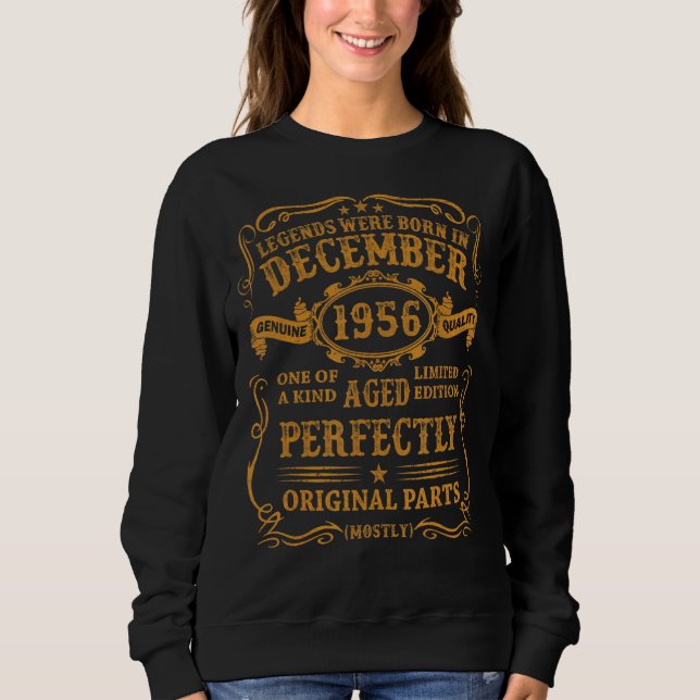 Legends Were Born In December 1956 66 Year Old  Fo Sweatshirt (Front)