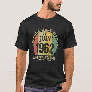 Legends Were Born In July 1962 Vintage 60th Birth T-Shirt