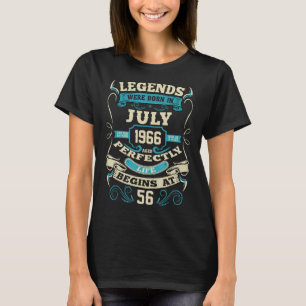 Legends Were Born In July 1966 56th Birthday 56 Ye T-Shirt