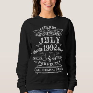 Legends Were Born In July 1992 30th Birthday 30 Ye Sweatshirt