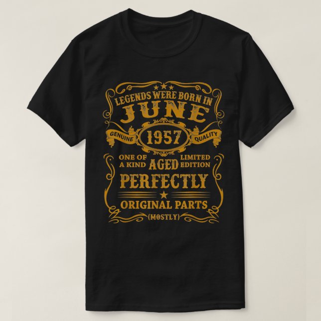Legends Were Born In June 1957 65th Birthday Gifts T-Shirt (Design Front)