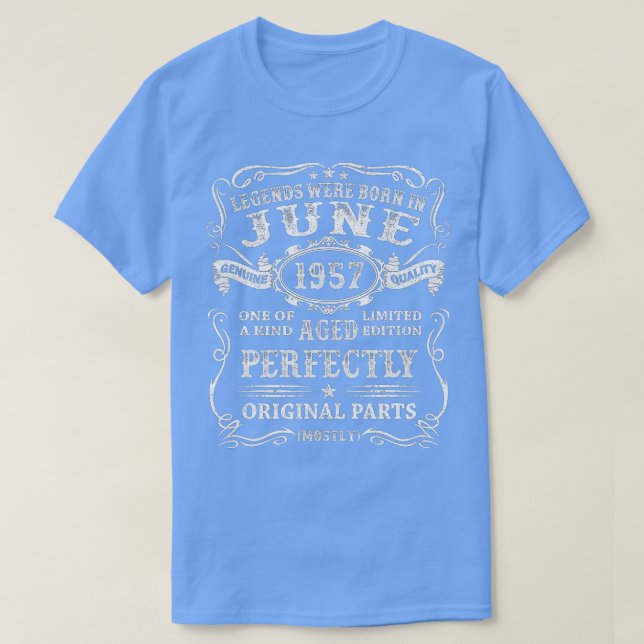 Legends Were Born In June 1957 65th Birthday Gifts T-Shirt (Design Front)
