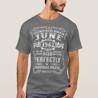 Legends Were Born In June 1962 60th Birthday Gifts T-Shirt