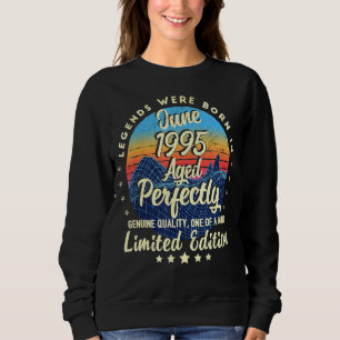 Legends Were Born In June 1995 27 Years Sweatshirt