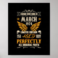 Legends Were Born in March 1974 Rocker Biker