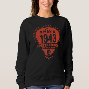Legends Were Born In May 1943 Guitar 1 Sweatshirt