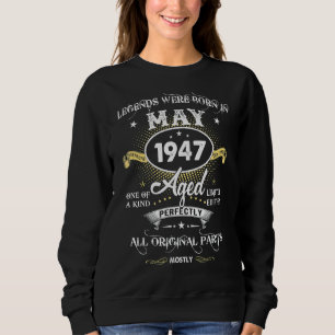 Legends Were Born In May 1947 75th Birthday  Mens Sweatshirt
