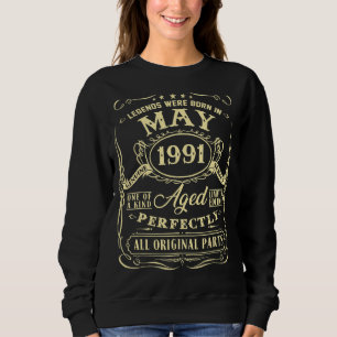 Legends Were Born In May 1991 31st Birthday Sweatshirt
