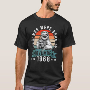 Legends Were Born In November 1968 Sloth Birthday T-Shirt