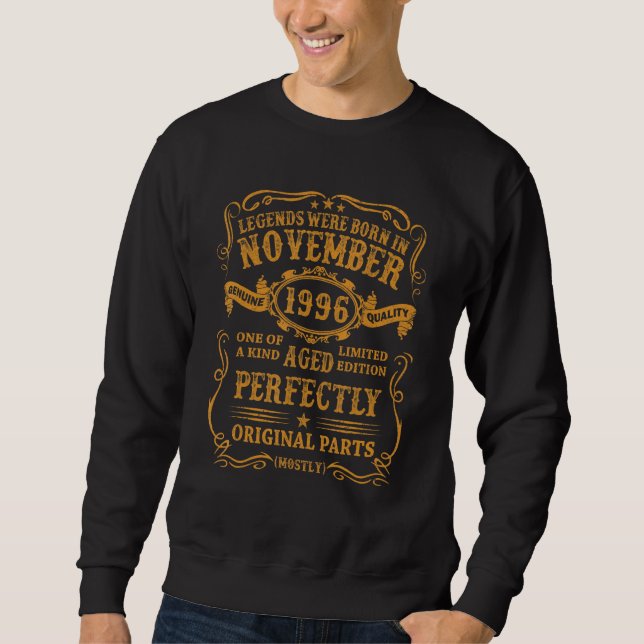 Legends Were Born In November 1996 26 Year Old  Fo Sweatshirt (Front)