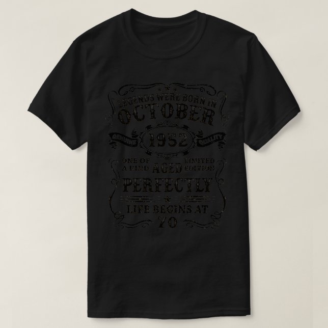 Legends Were Born In October 1952 70th Birthday Gi T-Shirt (Design Front)