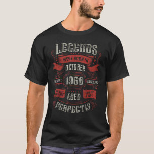 Legends were born in October 1960 Birthday T-Shirt