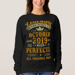Legends Were Born in October 2019 3 Years Old 3rd  Sweatshirt