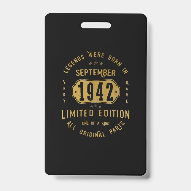 Legends Were Born In September 1942 79th Birthday ID Badge (Front)