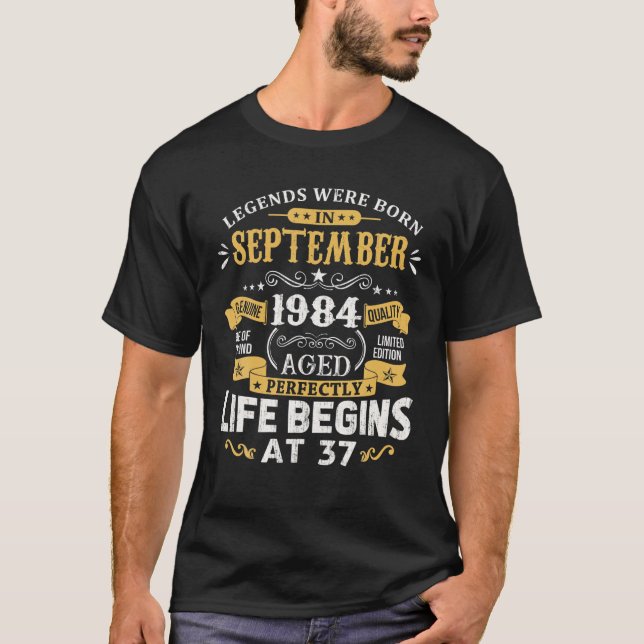 Legends Were Born In September 1984 37Th Birthday T-Shirt (Front)