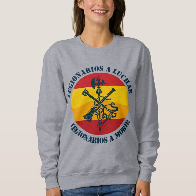 Legionarios a luchar sweatshirt (Front)