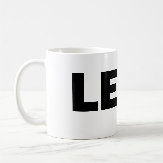 Legit Mug (Left)
