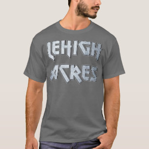 Lehigh Acres FL T-Shirt