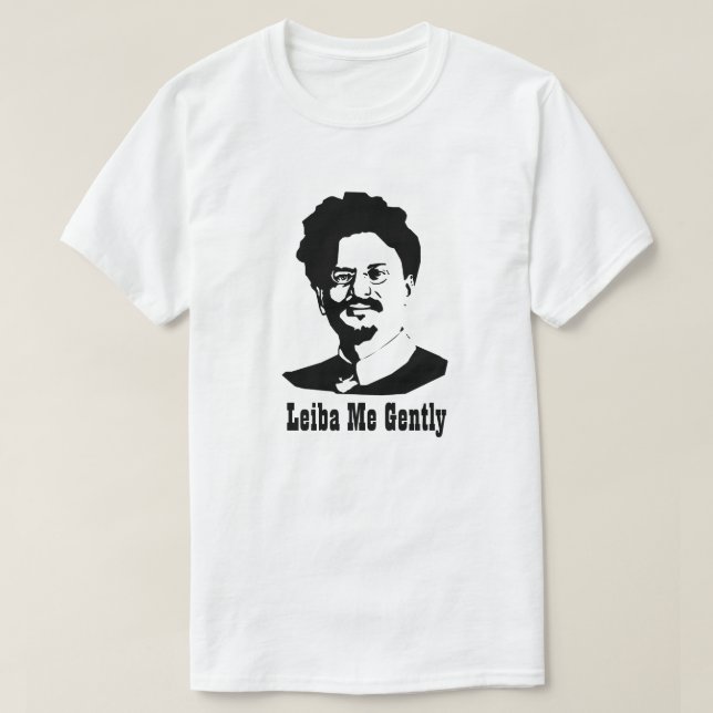 Leiba Me Gently T-Shirt (Design Front)