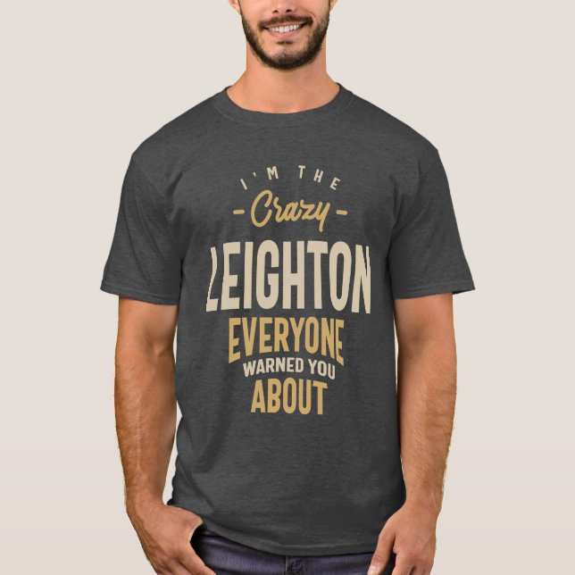 Leighton Personalised Name T-Shirt (Front)