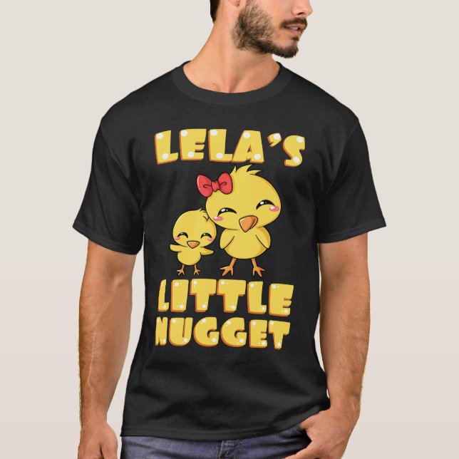 Lela's Little Nugget Chicken Lover Grandma Mother' T-Shirt (Front)