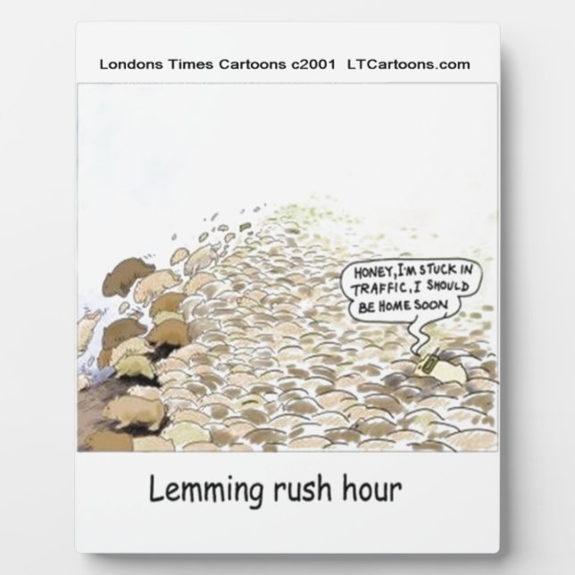 Lemmings Rush Hour Funny Plaque (Front)