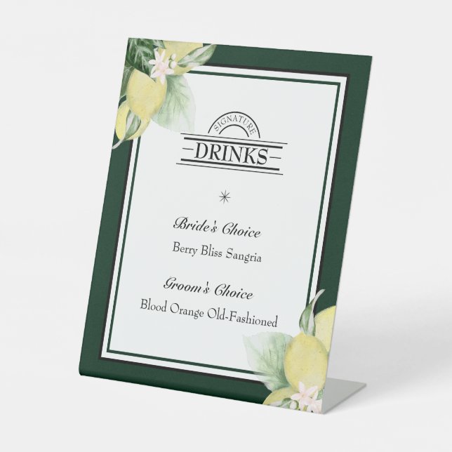 Lemon Border Emerald Green Wedding Signature Drink Pedestal Sign (Front)