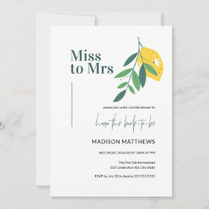 Lemon Citrus Miss to Mrs Summer Bridal Shower  Invitation