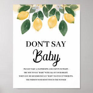 Lemon Dont say Baby Shower SIgn