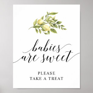 Lemon Elegant Typography BABIES ARE SWEET Poster