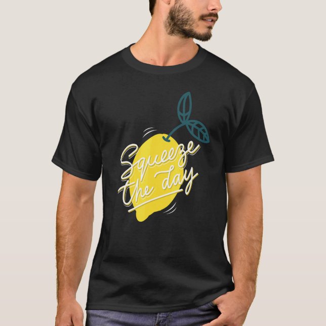 Lemon I Squeeze The Day I Summer Lemon Juice Lemon T-Shirt (Front)