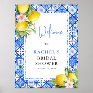 Lemon Italian Blue Tiles Bridal Shower Welcome Poster