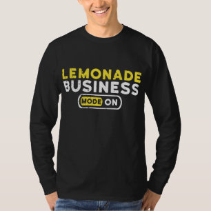 Lemonade Business Mode On Summer Fruit Lemon Juice T-Shirt