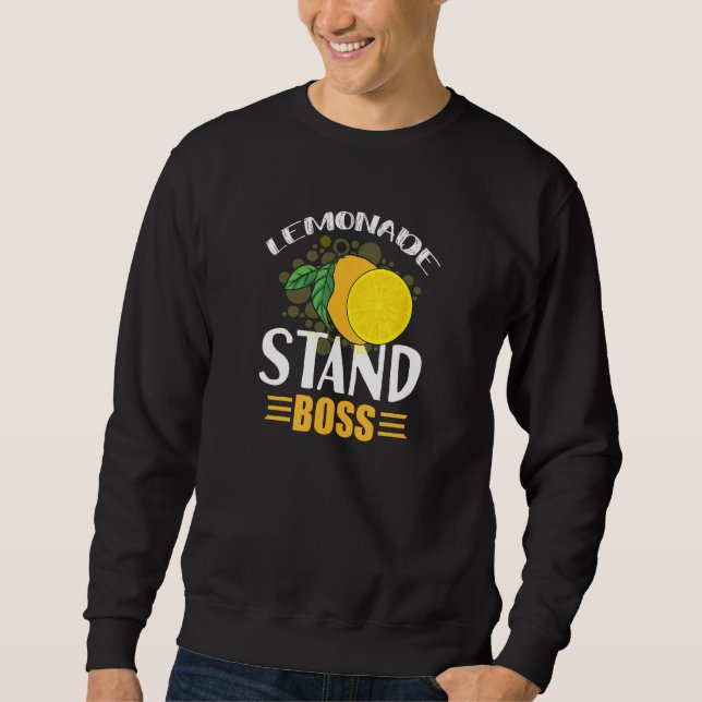 Lemonade CEO Security Stand Lemon Juice Sweatshirt (Front)