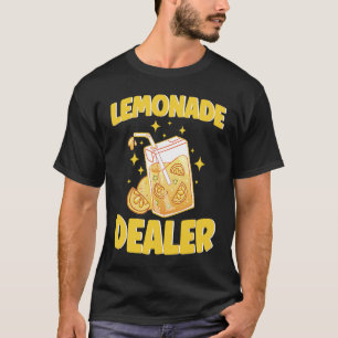 Lemonade Dealer Lemon Juice Lemonade Stand Citrus T-Shirt