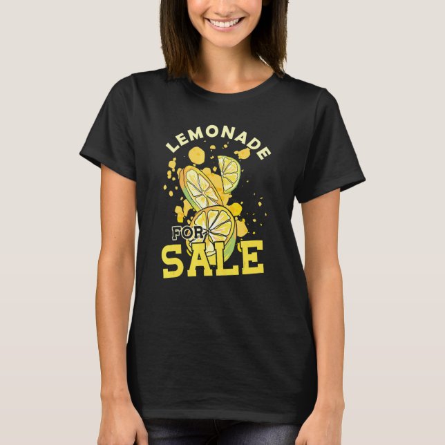 Lemonade For Sale Lemonade Stand T-Shirt (Front)